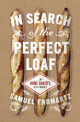 In Search of the Perfect Loaf: A Home Baker's Odyssey