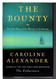 The Bounty: The True Story of the Mutiny on the Bounty