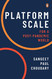 Platform Scale for a Post-Pandemic World