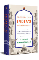 Accelerating India's Development: A State-Led Roadmap for Effective