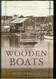 Wooden Boats