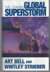 The Coming Global Superstorm
