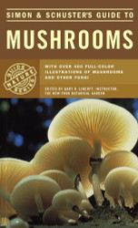 Simon & Schuster's Guide to Mushrooms (Nature Guide Series)