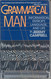 Grammatical Man: Information Entropy Language and Life