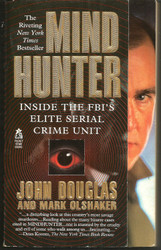 Mind Hunter: Inside the FBI's Elite Serial Crime Unit