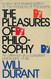 Pleasures of Philosophy