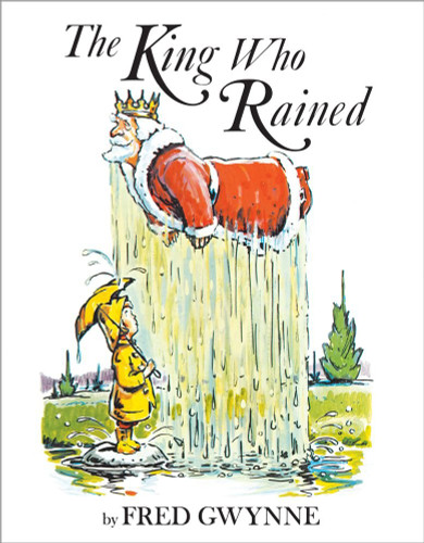 The King Who Rained