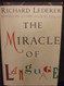 Miracle of Language
