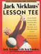 Jack Nicklaus' Lesson Tee:
