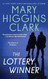 The Lottery Winner: Alvirah and Willy Stories