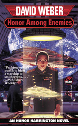 Honor Among Enemies (Honor Harrington #6)