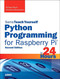 Python Programming for Raspberry Pi Sams Teach Yourself in 24 Hours