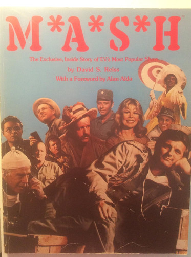 M*A*S*H: The exclusive inside story of TV's most popular show