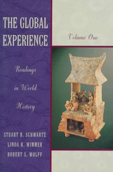 The Global Experience: Readings in World History Volume 1
