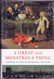 A Great and Monstrous Thing: London in the Eighteenth Century