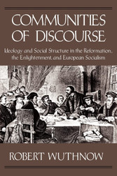 Communities of Discourse: Ideology and Social Structure in the