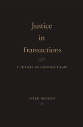 Justice in Transactions: A Theory of Contract Law
