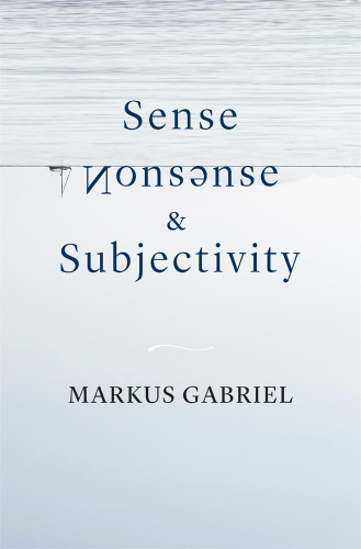 Sense Nonsense and Subjectivity