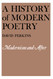 A History of Modern Poetry Volume II: Modernism and After