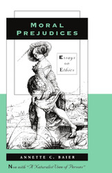 Moral Prejudices: Essays on Ethics