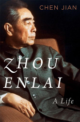 Zhou Enlai: A Life