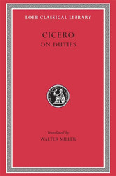 Cicero Volume XXI. On Duties