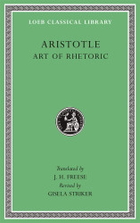 Art of Rhetoric (Loeb Classical Library)