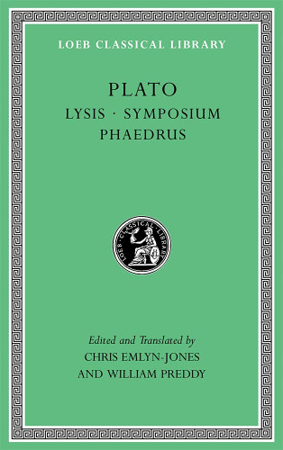 Lysis. Symposium. Phaedrus (Loeb Classical Library)