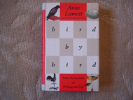 Bird by Bird: Some Instructions on Writing and Life