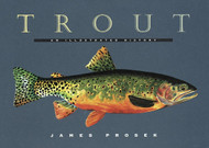 Trout: An Illustrated History