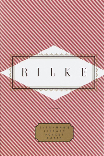 Rilke: Poems (Everyman's Library Pocket Poets Series)