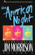 The American Night: The Writings of Jim Morrison Vol. 2