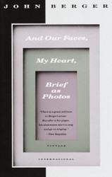 And Our Faces My Heart Brief as Photos