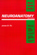 Neuroanatomy (Board Review)