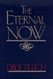 The Eternal Now