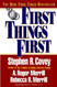 First Things First