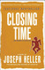 Closing Time: The Sequel to Catch-22