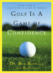 Golf Is a Game of Confidence