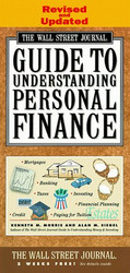 Wall Street Journal Guide to Understanding Personal Finance: Revised
