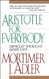 Aristotle for Everybody: Difficult Thought Made Easy