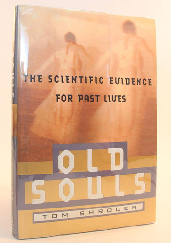 Old Souls: The Scientific Evidence For Past Lives