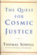 The Quest for Cosmic Justice