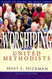 Worshiping with United Methodists Revised Edition: A Guide for