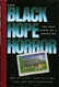 The Black Hope Horror: The True Story of a Haunting