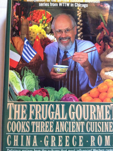 The Frugal Gourmet Cooks Three Ancient Cuisines