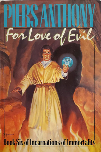 For Love of Evil (Incarnations of Immortality)