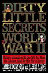 Dirty Little Secrets of World War II