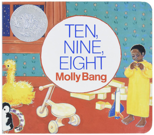 Ten Nine Eight Board Book: A Caldecott Honor Award Winner