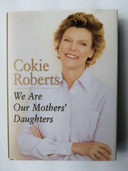 We Are Our Mothers' Daughters