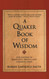 A Quaker Book of Wisdom: Life Lessons In Simplicity Service And